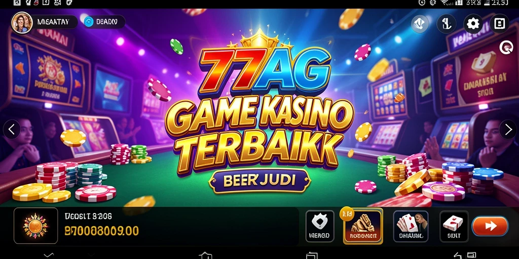 Screenshot utama 77AG menunjukkan pengalaman gameplay Kasino yang mengasyikkan.
